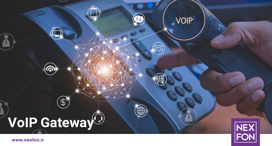 VoIP Gateway چیست